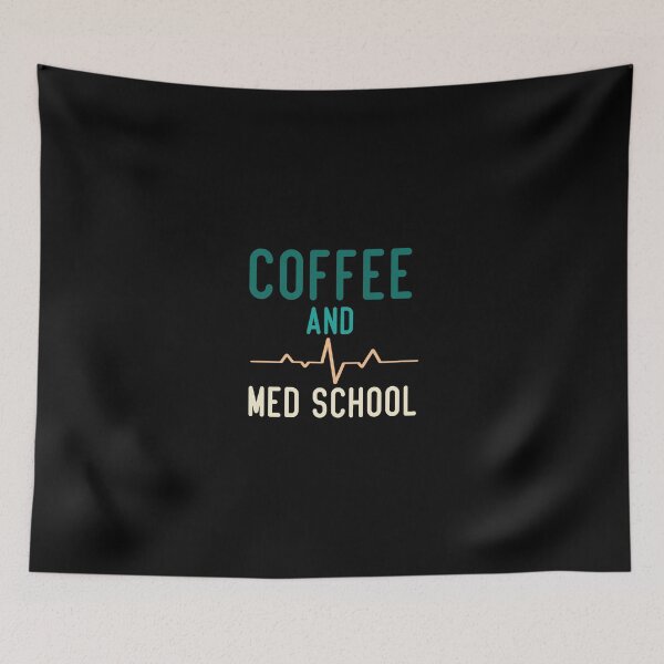Item preview, Coffee And Med School Funny Medical Student designed and sold by medbdj.