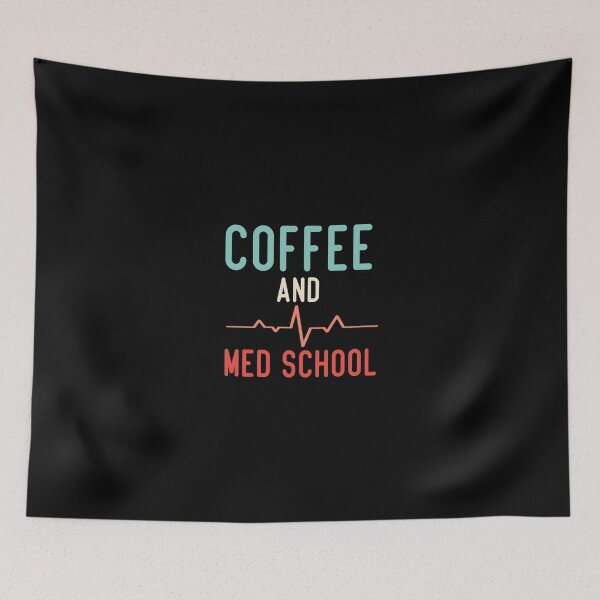 Item preview, Coffee And Med School Funny Medical Student designed and sold by medbdj.