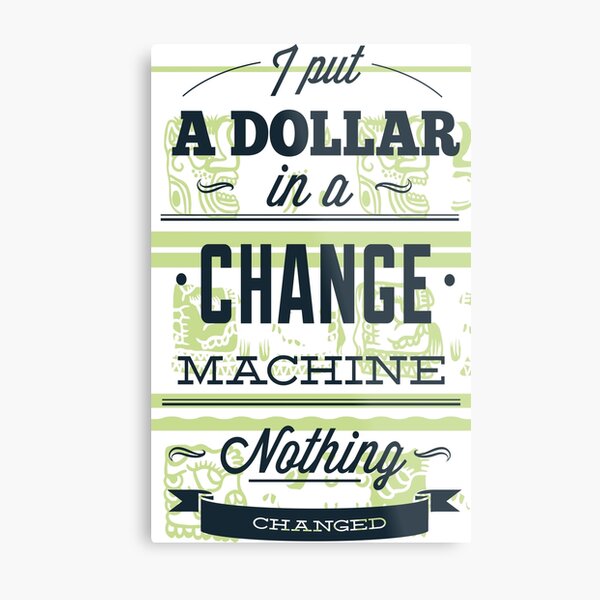 Artikel-Vorschau von Change Machine, designt und verkauft von stylebytara.