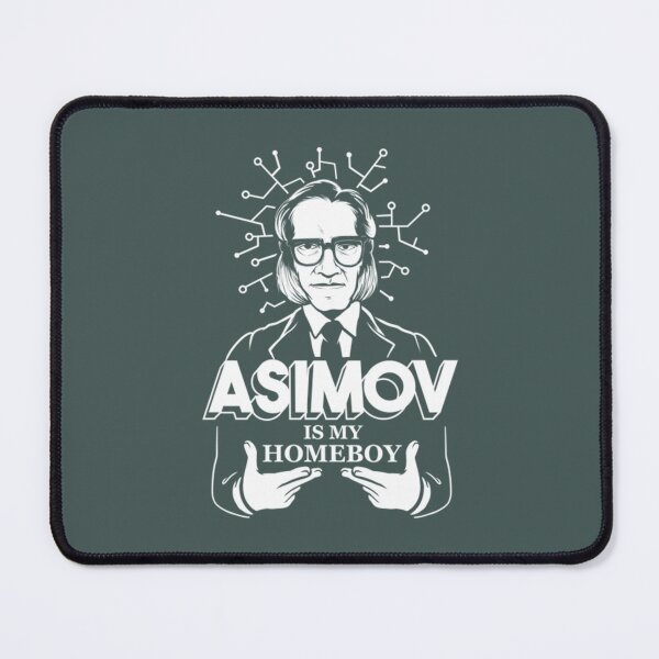 Item preview, Asimov is my Homeboy designed and sold by Toskydesign.