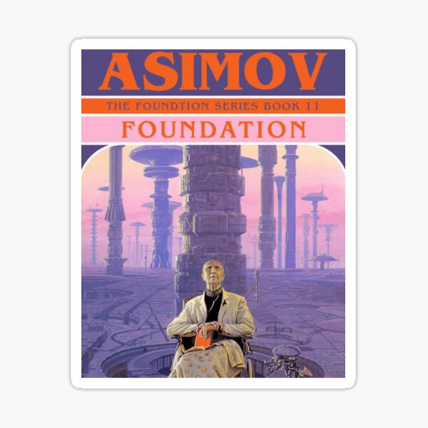 "isaac Asimov Foundation isaac asimov " Sticker for Sale by Toskydesign