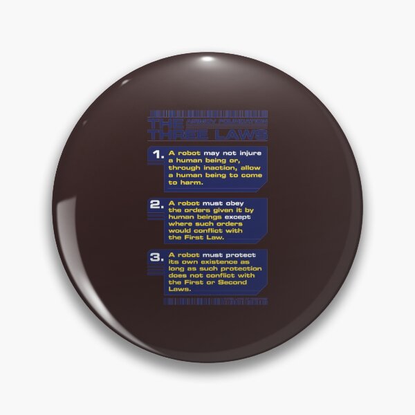 Item preview, Three Laws of Robotics   designed and sold by Toskydesign.