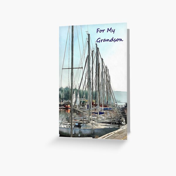 Masts In A Row with For My Grandson Greeting Card