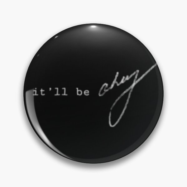 Item preview, it'll be okay designed and sold by Carmens-World.
