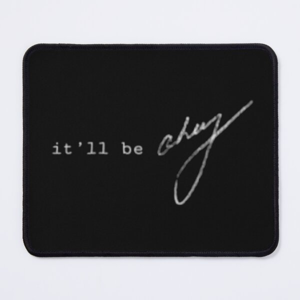 Item preview, it'll be okay designed and sold by Carmens-World.