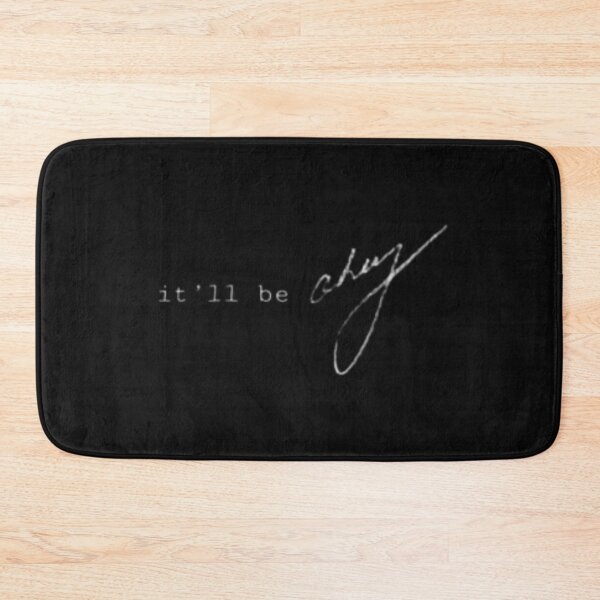 Item preview, it'll be okay designed and sold by Carmens-World.