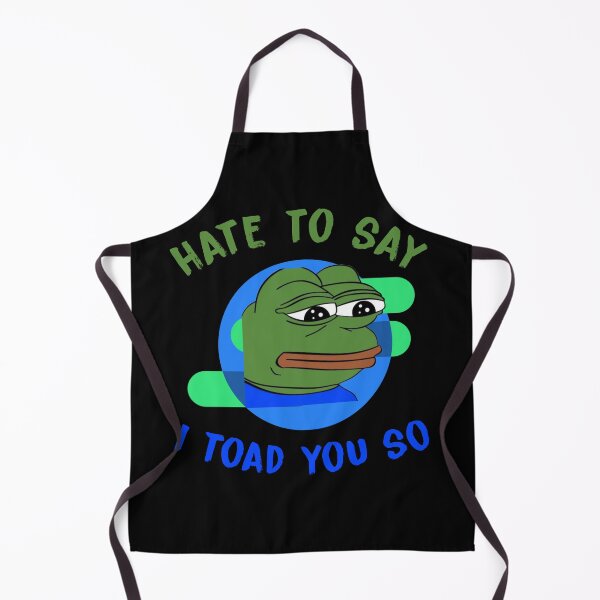 Item preview, hate to say i toad you so designed and sold by KHAFiT.