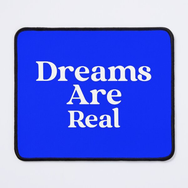 Item preview, Dreams Are Real designed and sold by Echo Aesthetics.