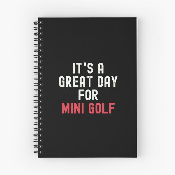 Item preview, It's a Great Day for Mini Golf designed and sold by kindxinn.