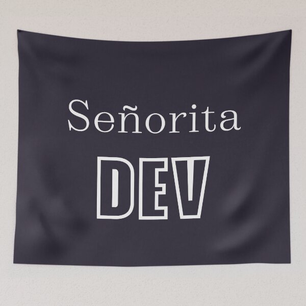 Item preview, Senorita Dev designed and sold by trendingatees.
