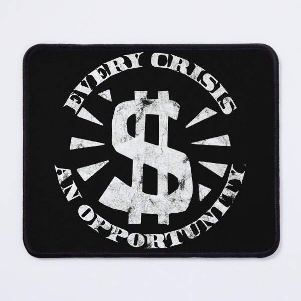 Item preview, Every Crisis An Opportunity / Disaster Capitalism (White Print) designed and sold by Roger-C.
