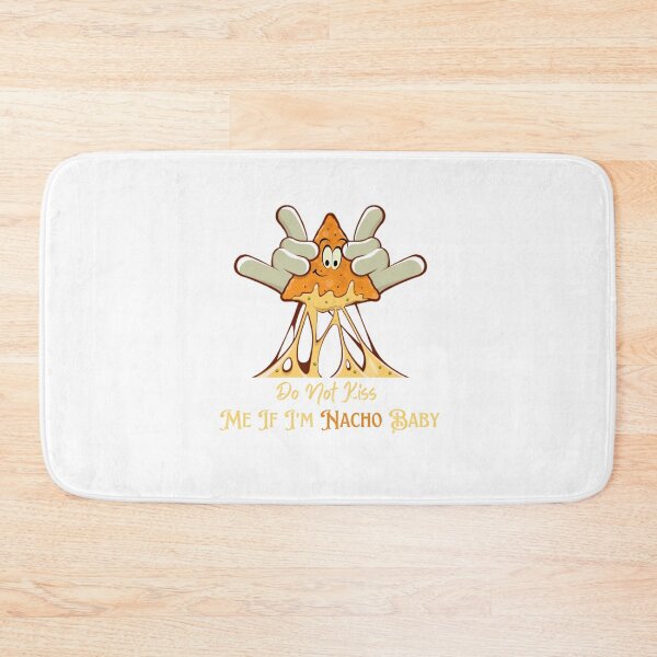 Item preview, Do not kiss me if i'm nacho baby designed and sold by diip.