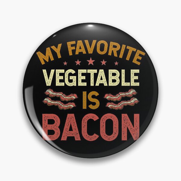 Item preview, My Favorite Vegetable is Bacon Funny Vintage Meat Lover Quote designed and sold by dass-art.