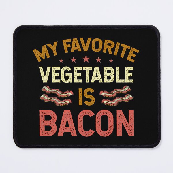 Item preview, My Favorite Vegetable is Bacon Funny Vintage Meat Lover Quote designed and sold by dass-art.