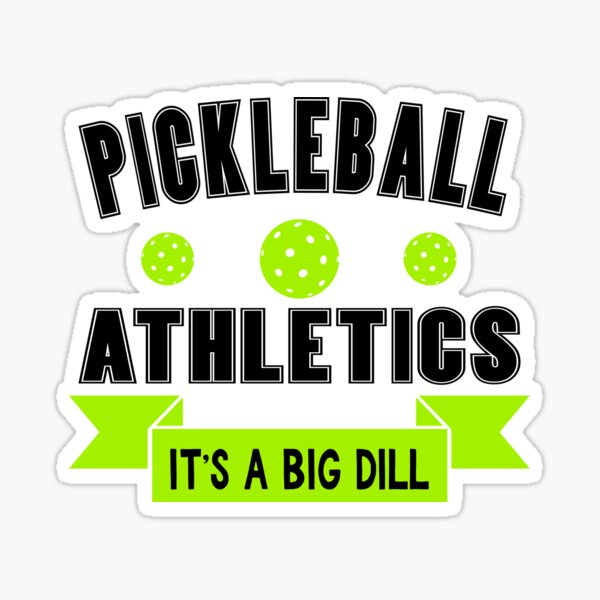 Item preview, Pickleball Athletics - It's a Big Dill T-Shirt designed and sold by Dan66.
