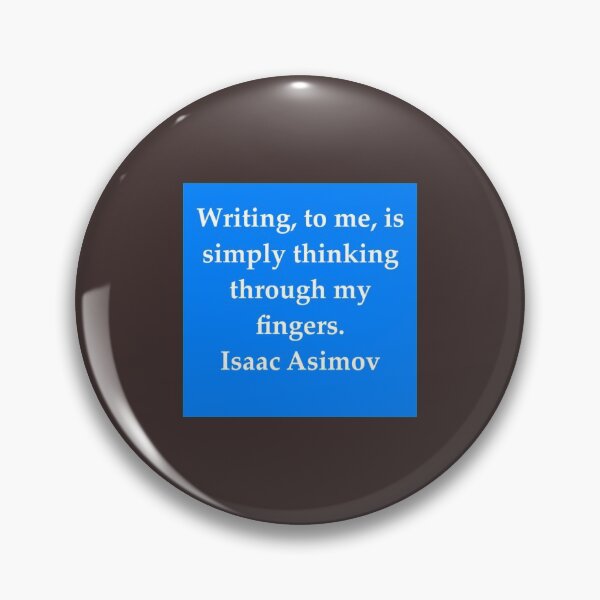 Item preview, Isaac Asimov                   designed and sold by HCDArtdesign.