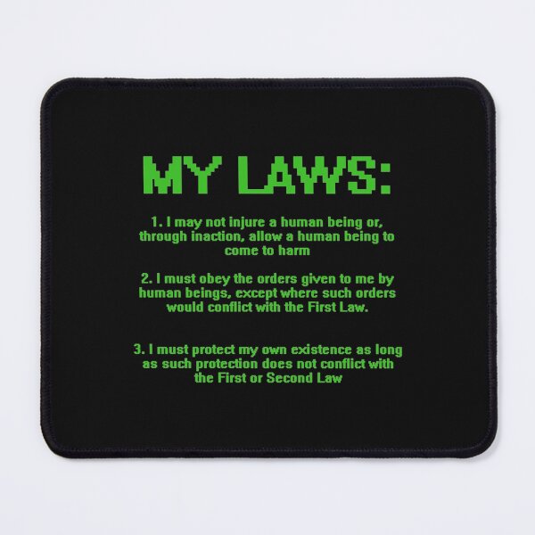 Item preview, My Three Laws designed and sold by HCDArtdesign.
