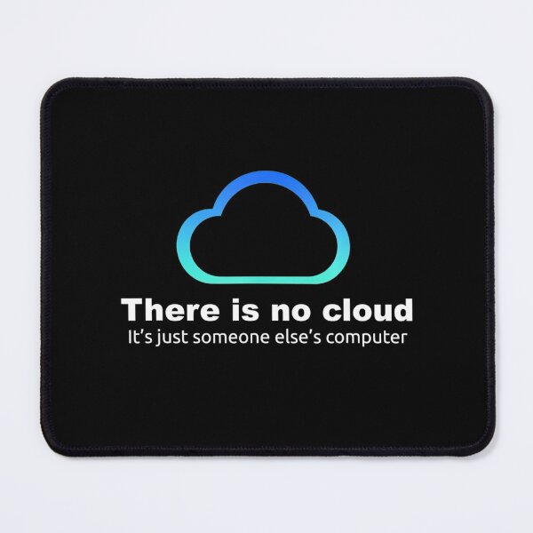 Item preview, Funny Tee Tech Humor There Is No Cloud . designed and sold by CTankdesign.