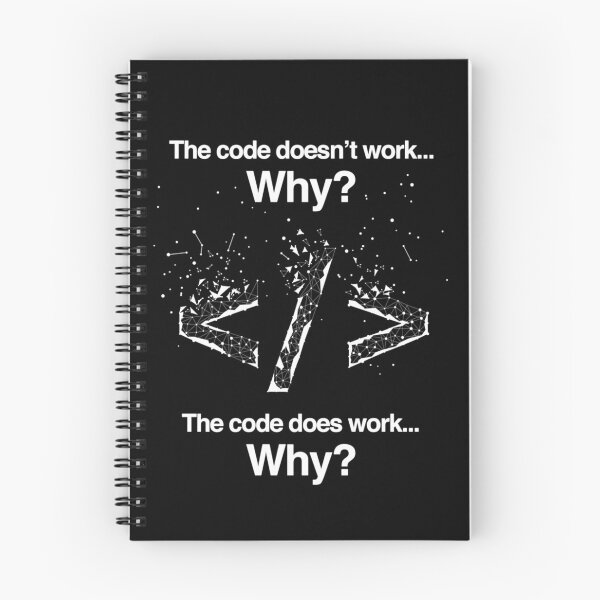 Item preview, Funny Tee The Code Doesnt Work Why Funny Computer Coder Programmer designed and sold by CTankdesign.