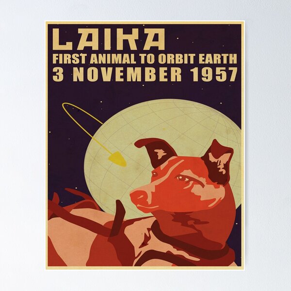 Artikel-Vorschau von Vintage russische sowjetische Propaganda The Space Race Dog Laika Retro UdSSR, designt und verkauft von James-Fletcher.