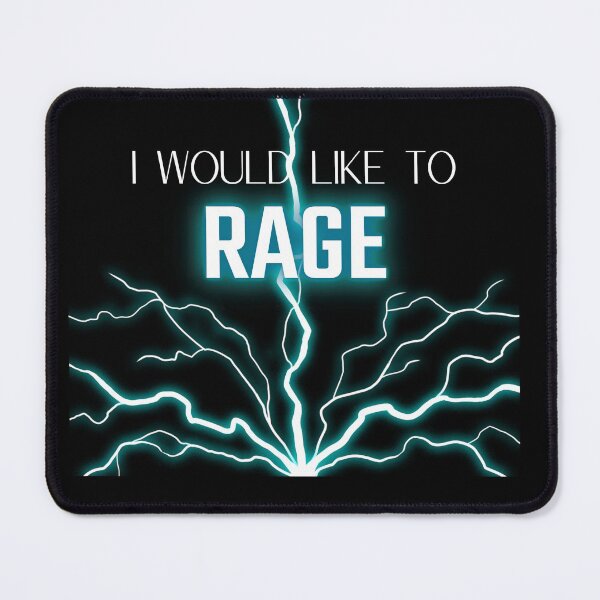 Item preview, I would like to Rage designed and sold by TheChicktopus.