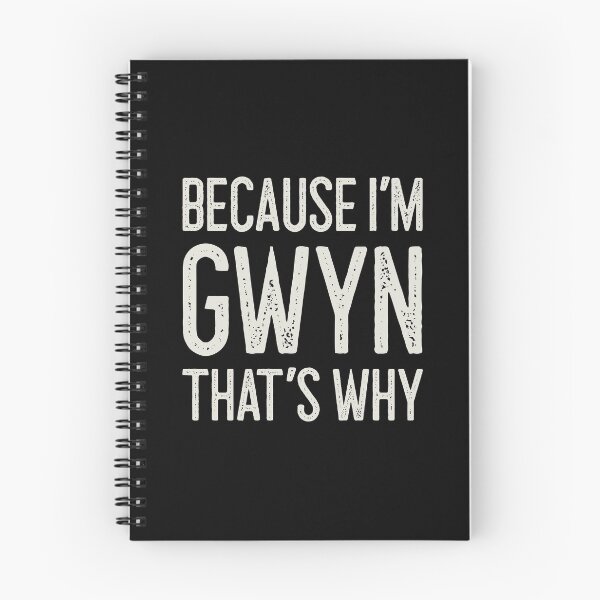 Item preview, Because I’m Gwyn That’s Why Funny Personalized Name designed and sold by MariosNydras.