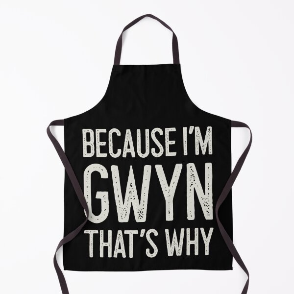 Item preview, Because I’m Gwyn That’s Why Funny Personalized Name designed and sold by MariosNydras.
