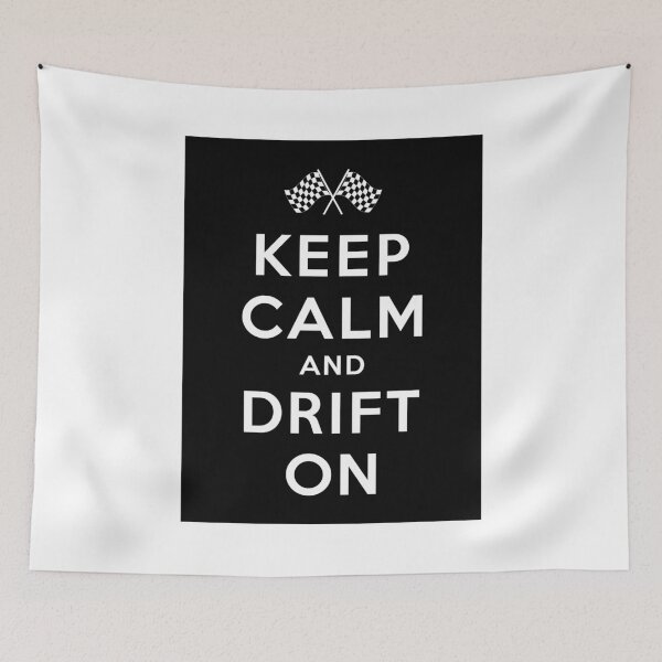 Item preview, KEEP CALM AND DRIFT ON (White on Black) designed and sold by STUDIO-72.