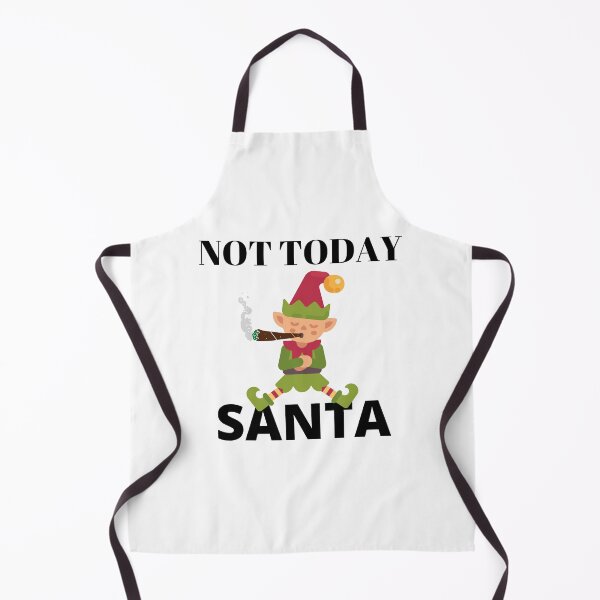 Item preview, NOT TODAY SANTA designed and sold by AlfaEcho.