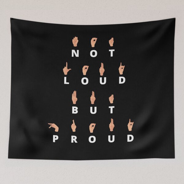 Item preview, Not Loud But Proud Unique Gift With Sign Language designed and sold by Urosek.
