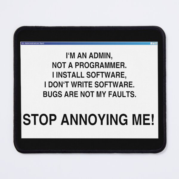 Item preview, To administrators rant. designed and sold by Exilant.