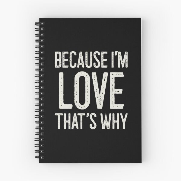 Item preview, Because I’m Love That’s Why Funny Personalized Name designed and sold by MariosNydras.