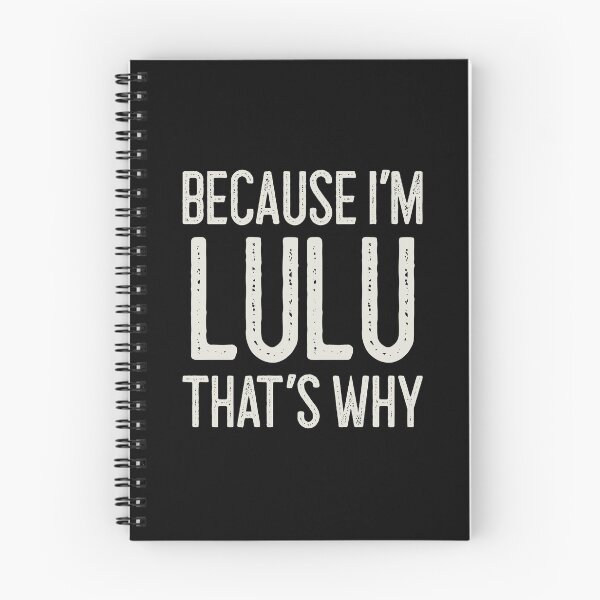 Item preview, Because I’m Lulu That’s Why Funny Personalized Name designed and sold by MariosNydras.