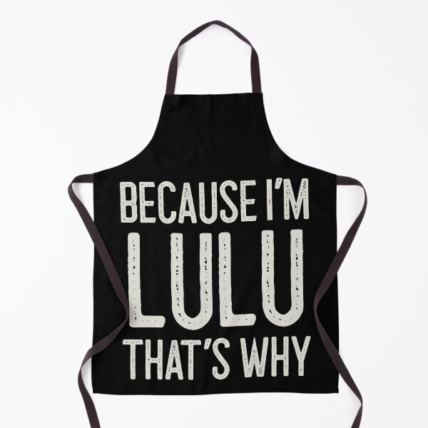 Item preview, Because I’m Lulu That’s Why Funny Personalized Name designed and sold by MariosNydras.