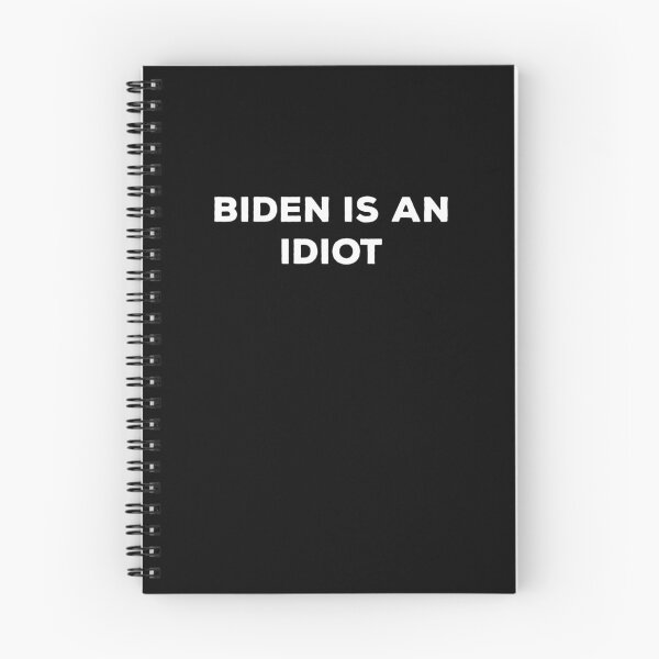 Item preview, Biden Is An Idiot T-shirt, Humor Satire Biden Shirt, Republican Shirt, Funny Anti Democrat Shirt, Anti Biden T-Shirt, designed and sold by aymob.