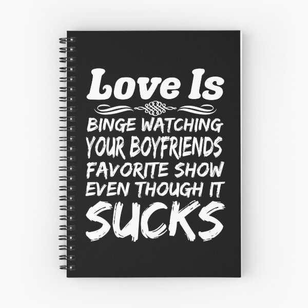 Item preview, Love Is Funny Sarcastic Binge Watch TV Programs That Suck designed and sold by CharJens.