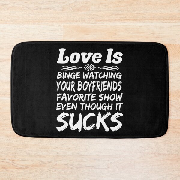 Item preview, Love Is Funny Sarcastic Binge Watch TV Programs That Suck designed and sold by CharJens.