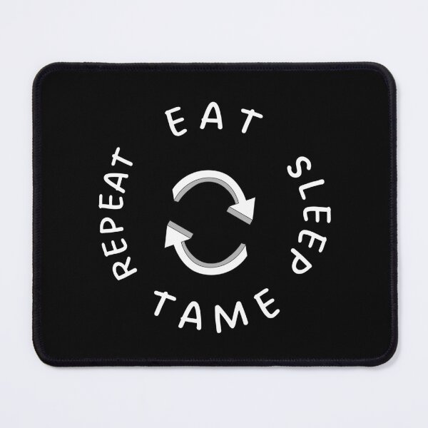 Item preview, Eat sleep tame repeat designed and sold by KHAFiT.