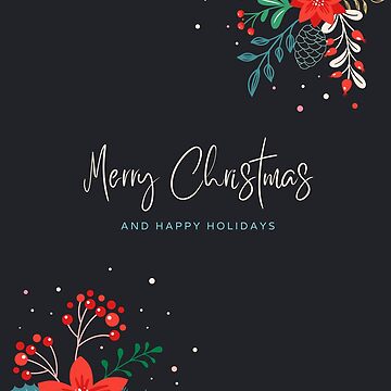 Artwork thumbnail, Merry Christmas and Happy Holidays by Dream Big! by E. H.