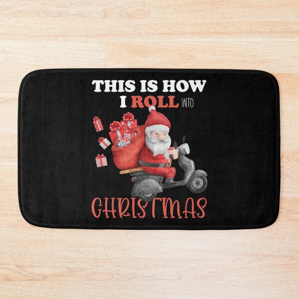 Item preview, This is How I Roll Into Christmas designed and sold by Mriganka Gogoi.