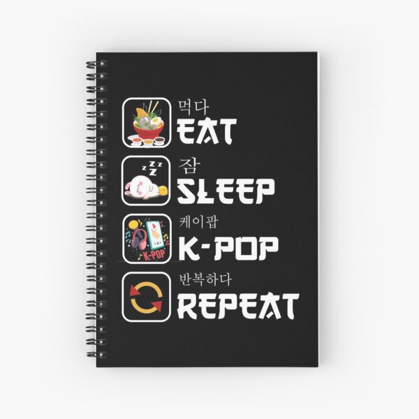 Item preview, eat sleep k-pop repeat Korean music lover Kpop bands fan eat sleep k-pop repeat Korean music lover Kpop fan designed and sold by jojocat90.