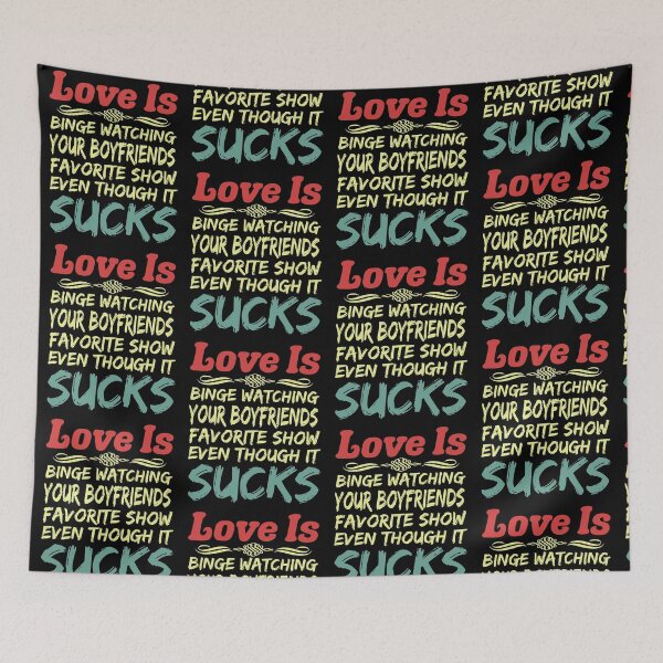 Item preview, Love Is Funny Sarcastic Binge Watch TV Programs That Suck designed and sold by CharJens.