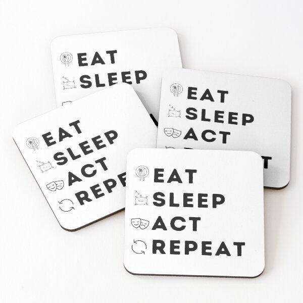 Item preview, Eat Sleep Act Repeat - Actresses and Actors designed and sold by GasparArts.