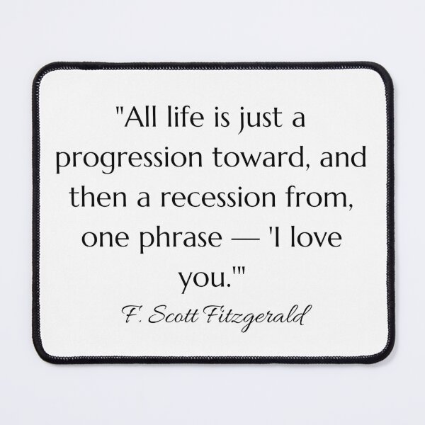 Item preview, F Scott Fitzgerald Inspirational Life Quote designed and sold by HoeneShirts.