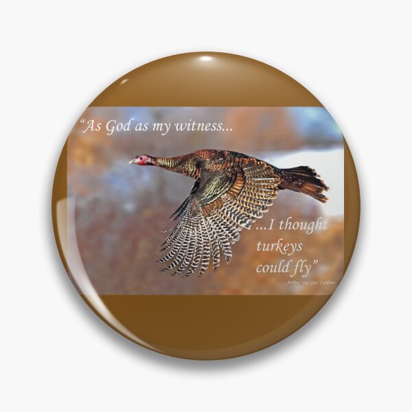 Item preview, As God as my wtness....Flying Wild Turkey designed and sold by James Cumming.