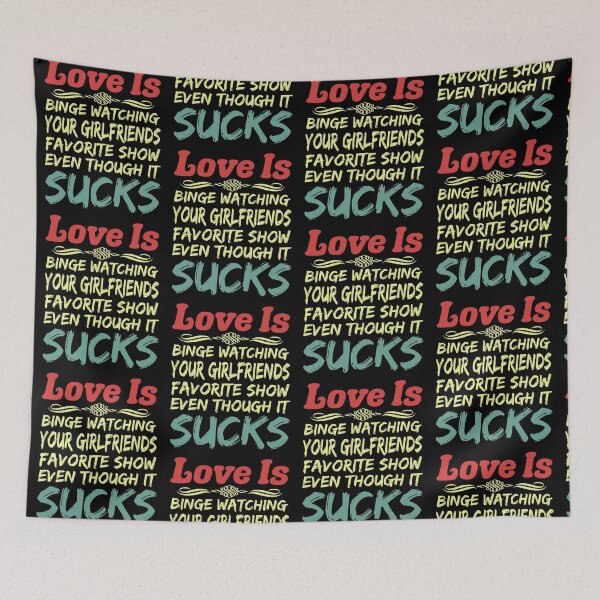 Item preview, Love Is Funny Sarcastic Binge Watch TV Programs That Suck designed and sold by CharJens.
