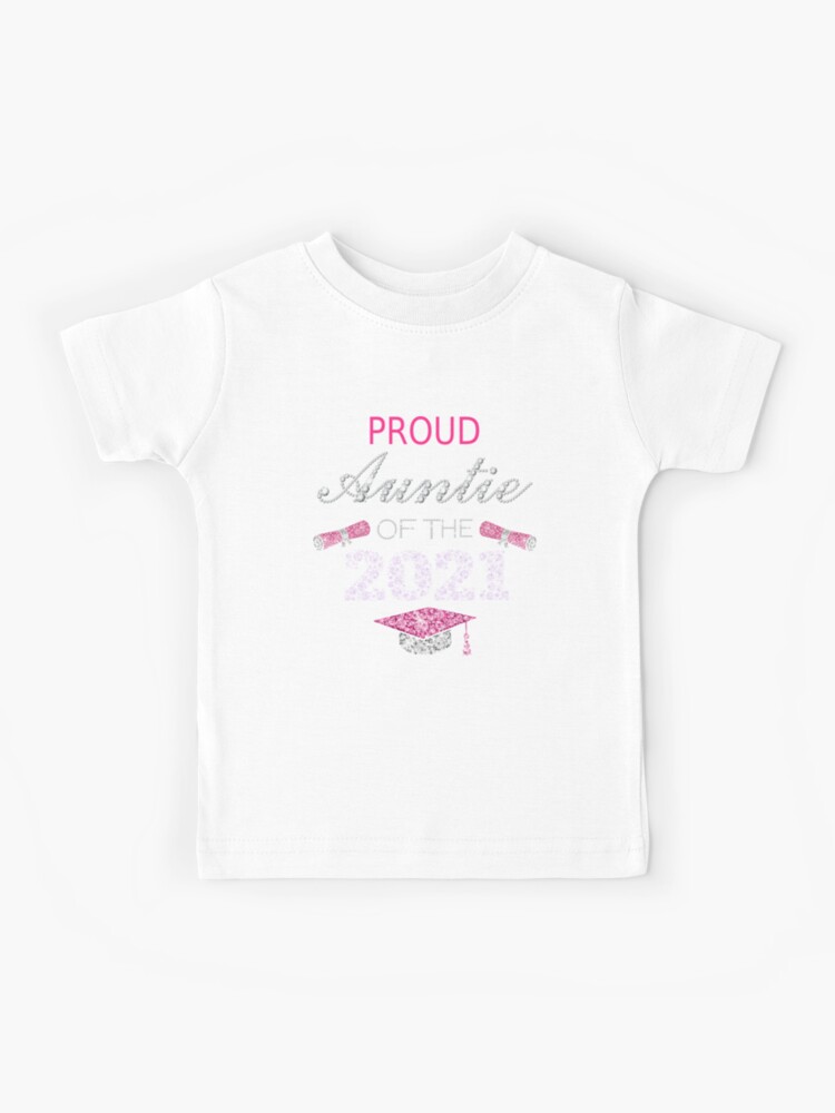 Proud Auntie of the graduation queen funny graduation party Funny  Graduation Party Family outfits for women Kids T-Shirt