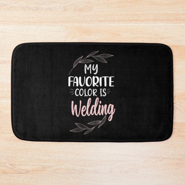 Item preview, My favorite color is welding funny gift for welder designed and sold by patroart.