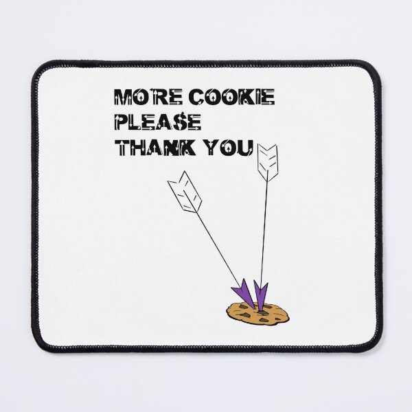 Item preview, Hawk Guy More Cookie Please Thank You Arrow designed and sold by Rocket Fox.