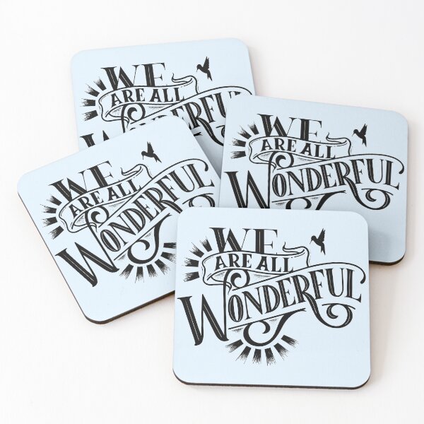 Item preview, We Are All Wonderful designed and sold by alchemytree.